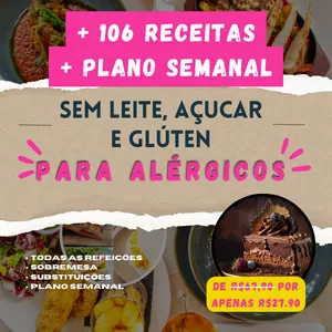 Imagem de capa para o Ebook +106 Receitas para Alérgicos à Leite, Açúcar e Glúten