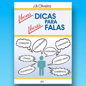 Imagem de capa para o Ebook BOAS DICAS PARA BOAS FALAS