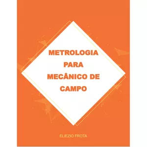 Imagem do curso Metrologia para Mecânico de Campo
