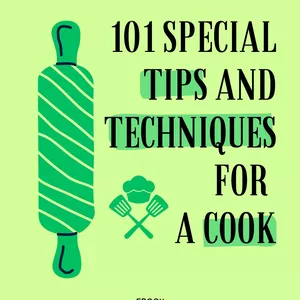 Cover image for Ebook "101 Tips and Techniques for a Cook"