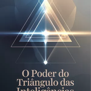 Imagem de capa para o Curso online O PODER DO TRIÂNGULO DAS INTELIGÊNCIAS