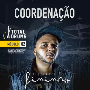 Imagem de capa para o Curso online Coordenação e Independência  - Curso de Bateria com Alexandre Fininho