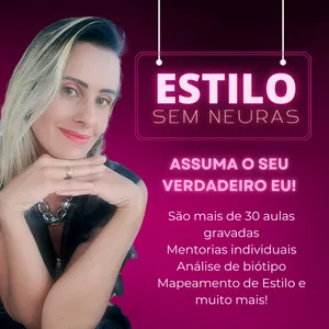 Imagem do curso Estilo sem Neuras - Módulo 1
