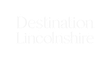 Destination Lincolnshire