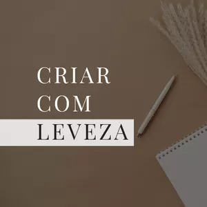 Imagem de capa para o Ebook Criar com Leveza