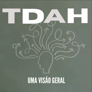 Imagem de capa para o Ebook TDAH: uma visão geral