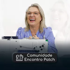 Imagem de capa para o Curso online Comunidade Oficial Encontro Patch com Patrícia Müller