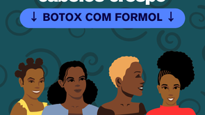 Cuidados específicos para cabelos crespo (Botox com Formol)