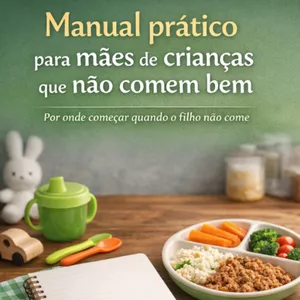 Imagem de capa para o Curso online Manual Prático para Mães de Crianças que Não Comem