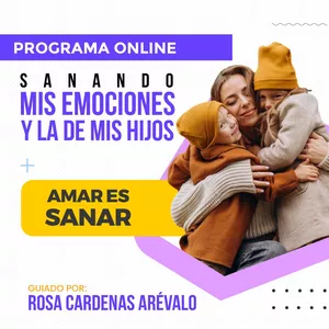 Imagen de portada para Curso online SANANDO MIS EMOCIONES Y LA DE MIS HIJOS