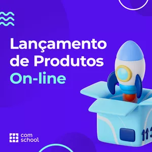 Imagem de capa para o Curso online Vídeo Aula | Curso de Lançamento de Produtos Online