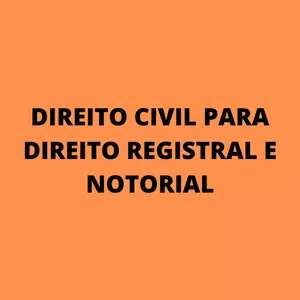Imagem principal do produto DIREITO CIVIL PARA DIREITO REGISTRAL E NOTORIAL