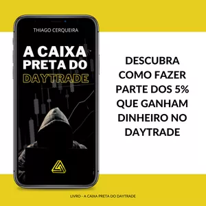 Imagem de capa para o Ebook A CAIXA PRETA DO DAYTRADE
