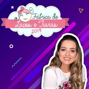 Curso Fábrica de Laços e Tiaras 