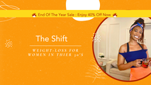 The Shift: A Guide to Weightless for Women in their 30's logo
