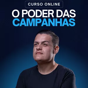 Imagem de capa para o Curso online O PODER DAS CAMPANHAS — O método completo para transformar comunicação em resultados reais no Terceiro Setor