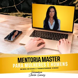 Imagem de MENTORIA MASTER criado por Sheila Garcez na hotmart