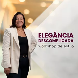 Imagem de capa para o Curso online Elegância Descomplicada