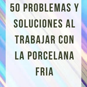 Imagen de portada para Ebook 50 Consejos y Trucos para la Porcelana Fría: Problemas y Soluciones
