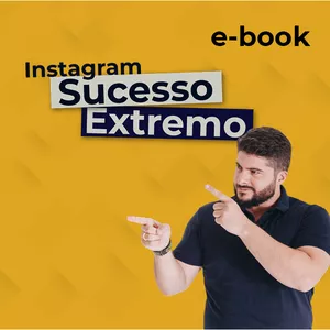Imagem de capa para o Ebook E-BOOK - INSTAGRAM SUCESSO EXTREMO por Arnon Borenstein