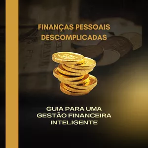 Imagem de capa para o Ebook Finanças Pessoais Descomplicadas: Guia para uma Gestão Financeira Inteligente