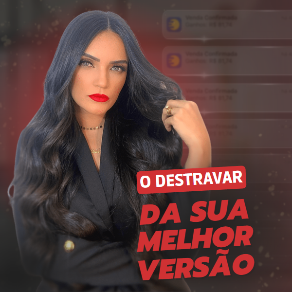 Imagem de O Destravar da Sua Melhor Versão criado por Priscila na hotmart