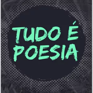 Imagem de capa para o Ebook TUDO É POESIA