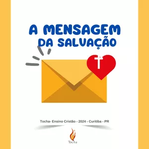 Imagem de capa para o Ebook A MENSAGEM DA SALVAÇÃO