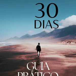 Imagem de capa para o Ebook Guia prático para um estilo de vida saudável em 30 dias