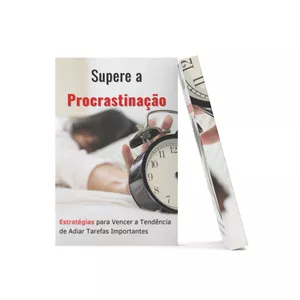 Imagem de capa para o Ebook Supere a Procrastinação