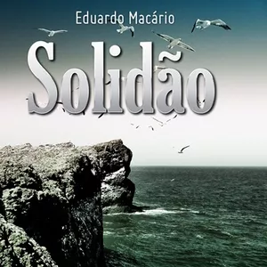 Imagem de capa para o Ebook Ebook Solidão - Poesia para o coração