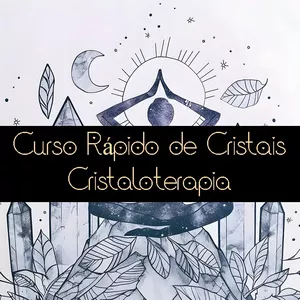 Curso Rápido de Cristais Cristaloterapia por Publicidade Holística