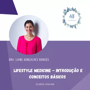 Imagem de capa para o Curso online Lifestyle Medicine - Introdução e Conceitos Básicos
