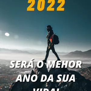 Imagem principal do produto 2022 SERÁ O MELHOR ANO DA SUA VIDA
