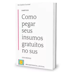 Imagem de capa para o Ebook Diabetes - Guia prático para conseguir gratuitamente seus insumos no SUS 