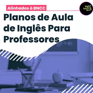 Imagem de capa para o Ebook Planos de Aula Completos para Professores de Inglês - Poupe Tempo e Ensine com Eficácia