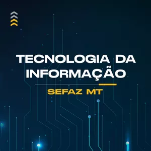Imagem de capa para o Curso online Tecnologia da Informação (TI) SEFAZ MT - Resumo Esquematizado