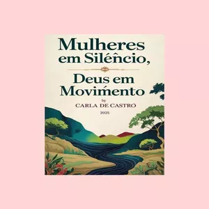Imagem de capa para o Ebook Mulheres em Silêncio, Deus em Movimento