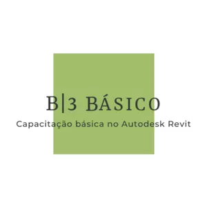 Imagem de capa para o Curso online B|3 Básico - Capacitação básica no Autodesk Revit