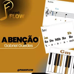 Imagem de capa para o Curso online Partitura Facilitada e Cifra Melódica Exclusiva "A Bênção" - Gabriel Guedes para Piano ou Teclado
