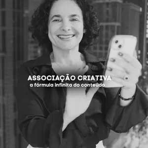 Imagem de capa para o Ebook ASSOCIAÇÃO CRIATIVA - A FÓRMULA INFINITA DO CONTEÚDO