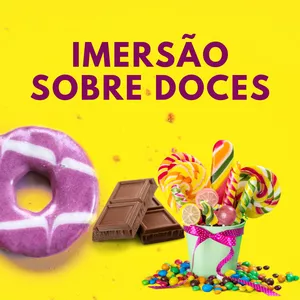 Imagem principal do produto Imersão sobre Doces