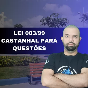 Imagem de capa para o Ebook QUESTÕES DA LEI 003/99 DE CASTANHAL PARÁ - CONCURSO 2024