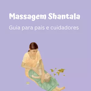 Imagem de capa para o Ebook Massagem Shantala (Guia para pais e cuidadores)