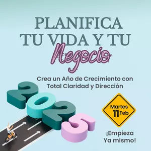 Imagen de portada para Curso online Planifica tu Vida y Negocio 2025: Crea un Año de Crecimiento con Total Claridad y Dirección