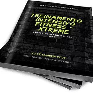 Imagem de capa para o Ebook Como fiz para eliminar 26kg sem cirurgia -Treinamento Intensivo Fitness XTREME