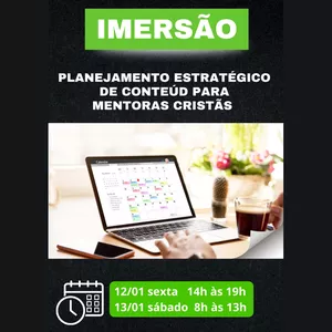Imersão: Planejamento Estratégico de Conteúdo para Mentoras Cristãs por Karlla Guimarães