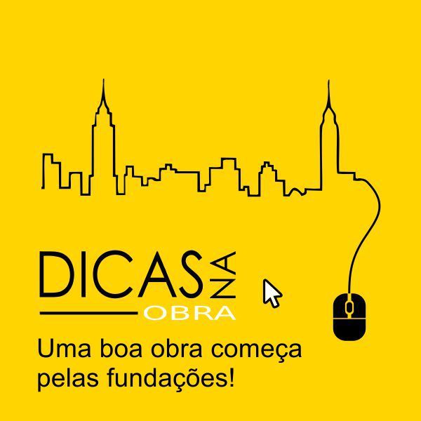 Uma boa obra começa pelas fundações! (Módulo 3 - Curso OCHRE - Dicas na Obra!)