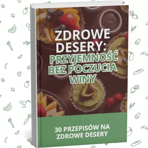 Cover image for Ebook 30 przepisów na zdrowe desery