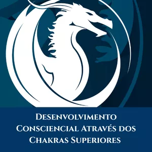 Imagem de capa para o Curso online Curso Desenvolvimento Consciencial Através dos Chakras Superiores 